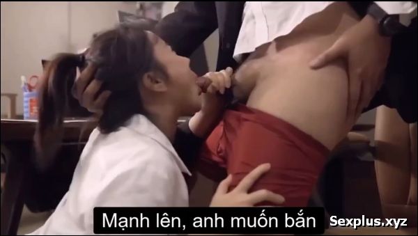 Kĩ thuật bú cu siêu đỉnh của em thư ký dâm