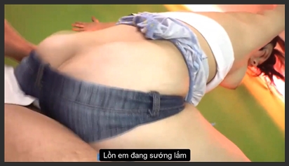 Thanh Niên Vô Tình Được Em Gái Xinh Đẹp Cho Chịch